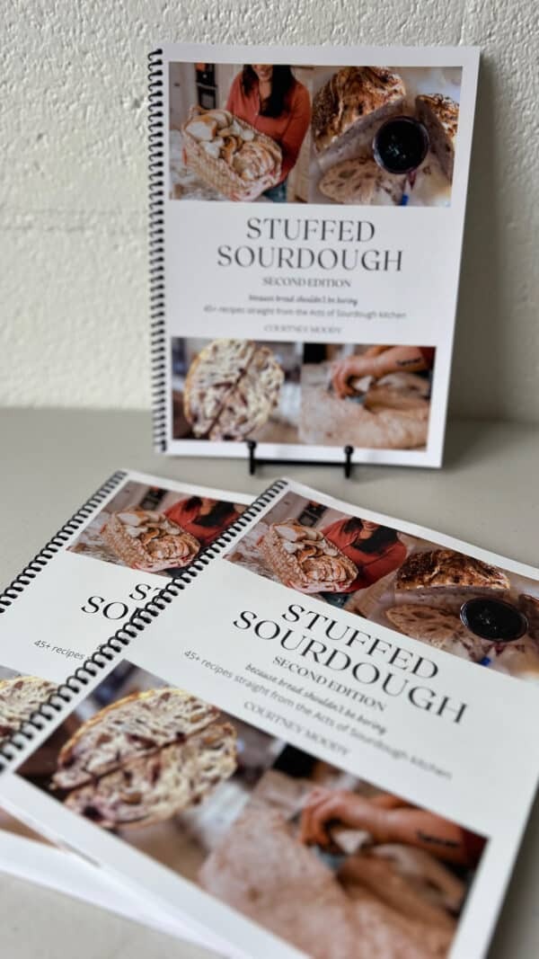 PRINTED Stuffed Sourdough Recipe Book Second Edition (Free Digital Download)