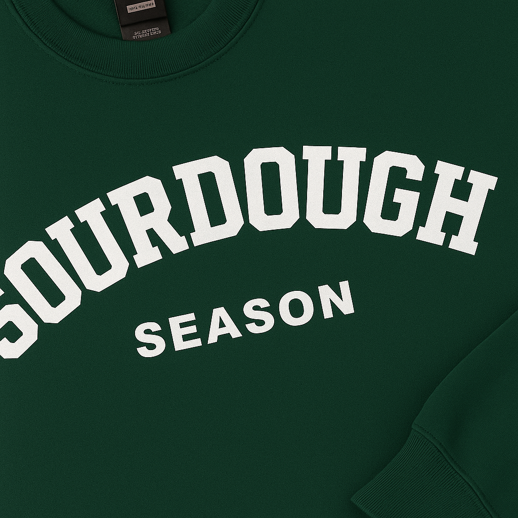 Sourdough Season Sweatshirt