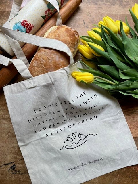 Acts of Sourdough Tote