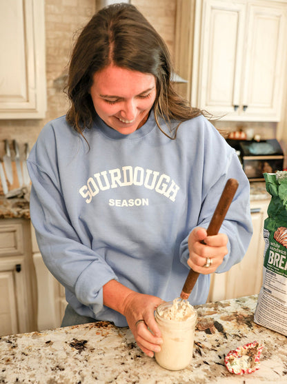 Sourdough Season Sweatshirt — PREORDER